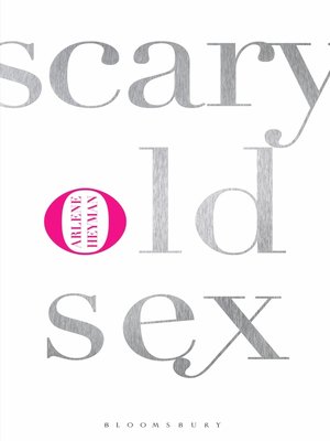 Scary Old Sex - ebook